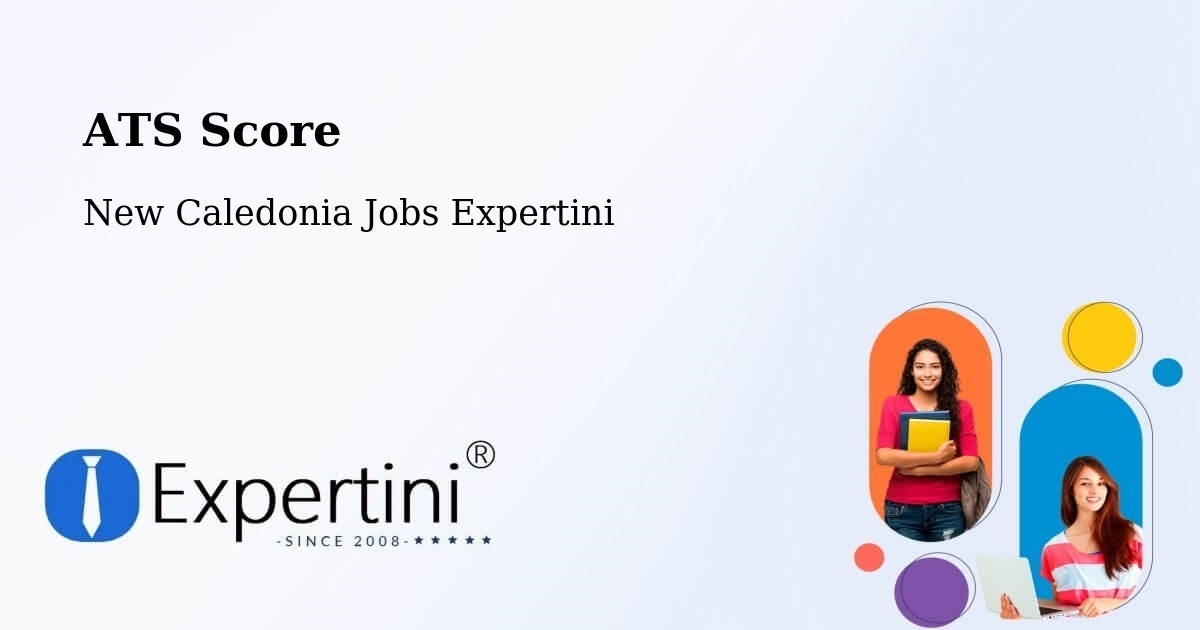 Resume ATS Score & Job Description Match Tool – Païta - New Caledonia Jobs Expertini