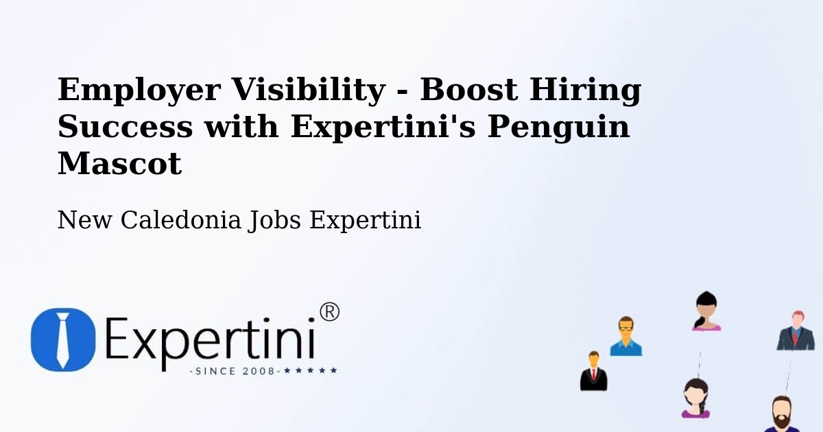 CV and Resume Visibility Optimization – Païta - New Caledonia Jobs Expertini